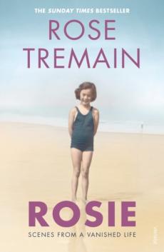 Rosie : scenes from a vanished life