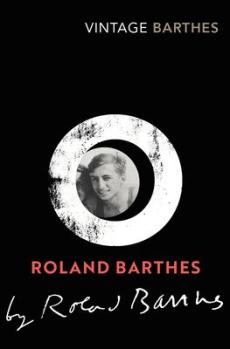 Roland barthes by roland barthes