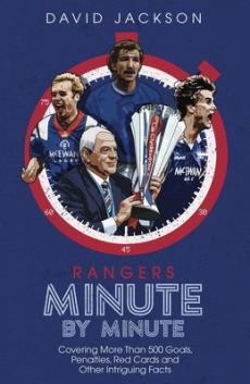 Rangers minute by minute