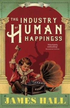 Industry of human happiness