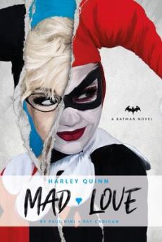 Harley quinn: mad love