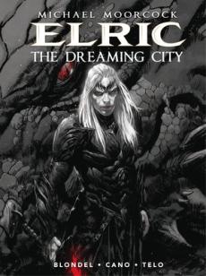 Elric (Volume 4) : The dreaming city