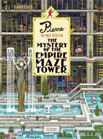 Pierre the maze detective : the mystery of the empire maze tower