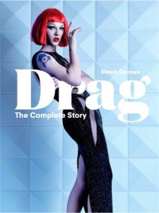 Drag : the complete story
