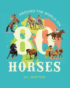 Around the world on 80 horses