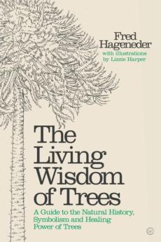 Living wisdom of trees