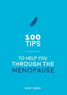 100 tips to help you through the menopause