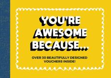 You're awesome because...