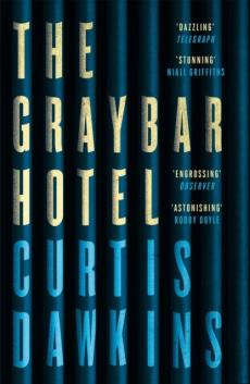 The Graybar hotel