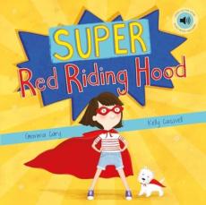 Super red riding hood