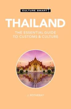 Thailand : the essential guide to customs & culture