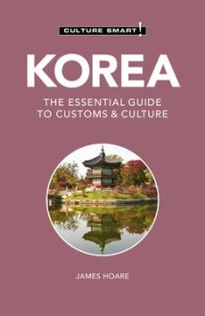 Korea : the essential guide to customs & culture