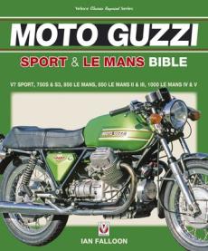 Moto guzzi sport & le mans bible