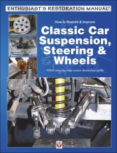 How to restore & improve classic car suspension, steering & wheels