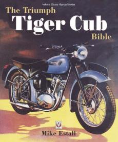 Triumph tiger cub bible