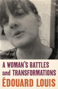 Woman's battles and transformations