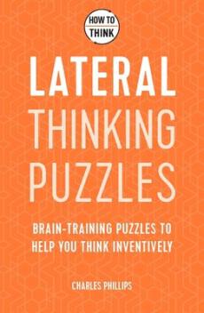 How to think - lateral thinking puzzles