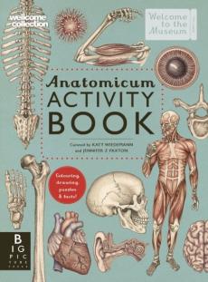 Anatomicum activity book : colouring, drawing, puzzles & facts!