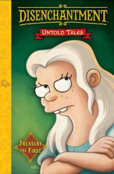 Disenchantment: untold tales vol.1