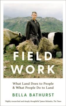 Field work : what land does to people and what people do to land