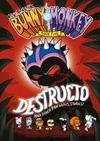 Destructo : and other ridiculous stories!