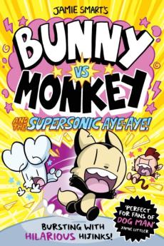 Bunny vs Monkey and the supersonic aye-aye!