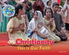 Christianity, this is our faith