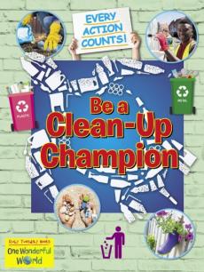 Be a clean-up champion