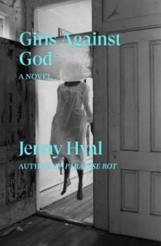 Girls against God : a novel