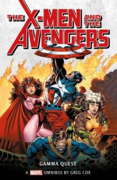 Marvel classic novels - x-men and the avengers: the gamma quest omnibus
