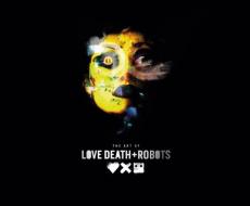 Art of love, death + robots