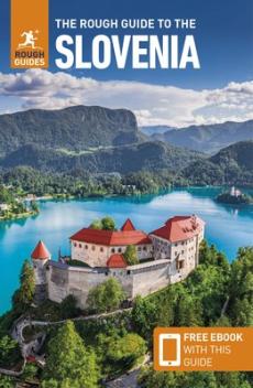 The rough guide to Slovenia