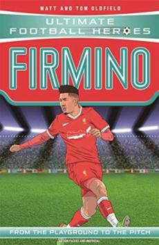 Firmino : from the playground to the pitch