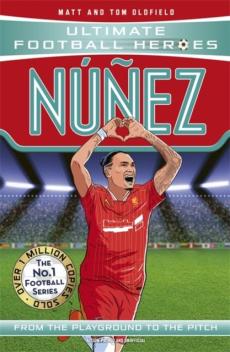 Núñez : from the playground to the pitch