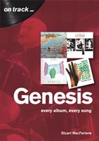 Genesis : every album, every song