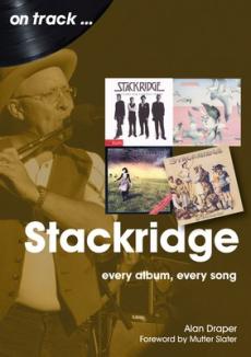 Stackridge : every album, every song