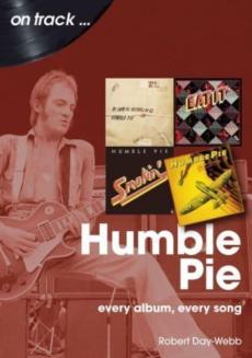 Humble Pie : every album, every song