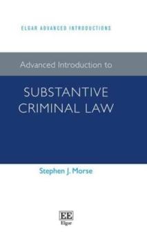 Advanced introduction to substantive criminal law