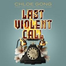 Last Violent Call