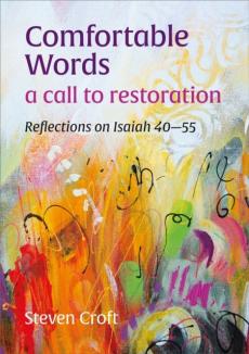 Comfortable words: a call to restoration