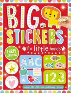 Big Stickers for Little Hands Early Learning