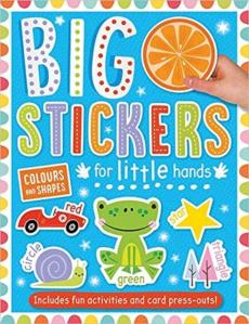 Big stickers for little hands colours and shapes