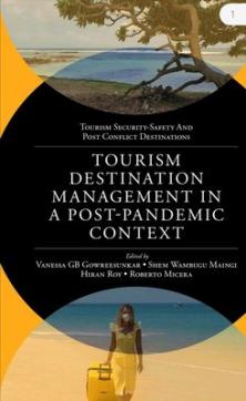 Tourism destination management in a post-pandemic context