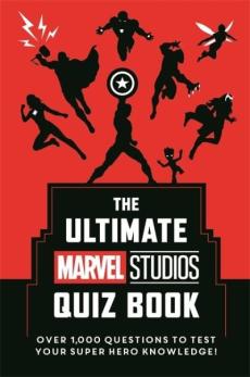 The ultimate Marvel Studios quiz book : over 1,000 questions to test your super hero knowledge!