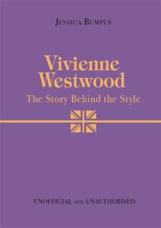 Vivienne westwood: the story behind the style