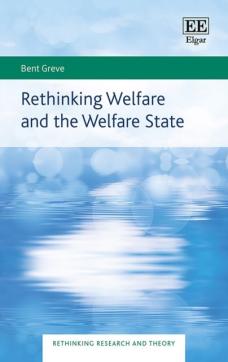 Rethinking welfare and the welfare state