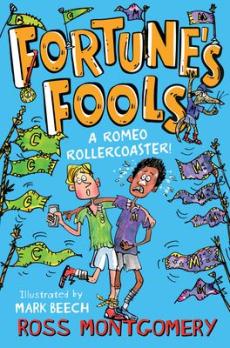 Fortune's fools : a Romeo roller coaster!