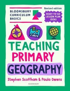 Bloomsbury curriculum basics: teaching primary geography