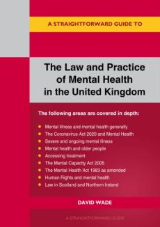 Law and practice of mental health in the uk