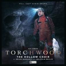 Torchwood #87: the hollow choir